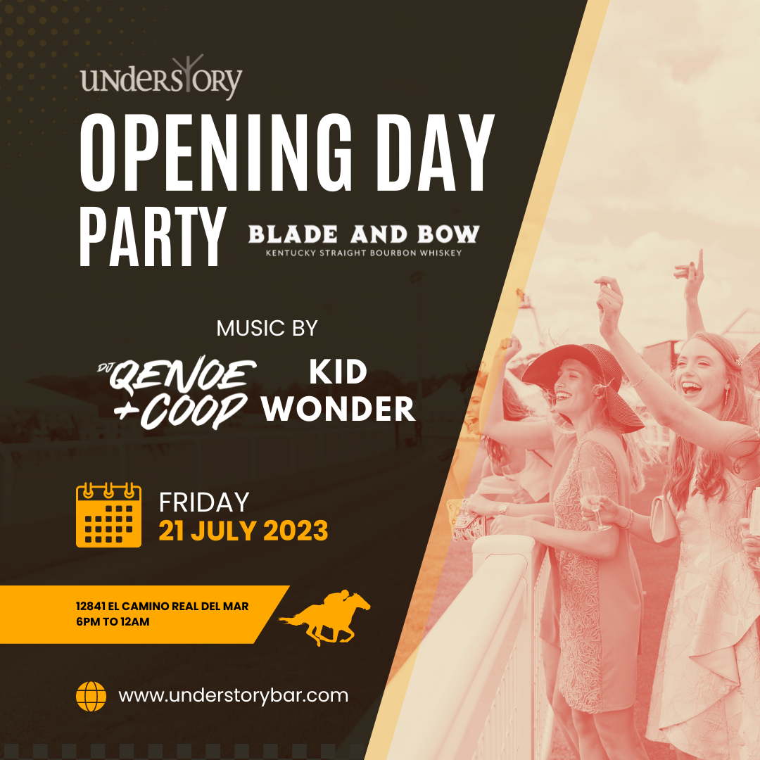 Del Mar Racing Opening Day Soiree Understory Bar