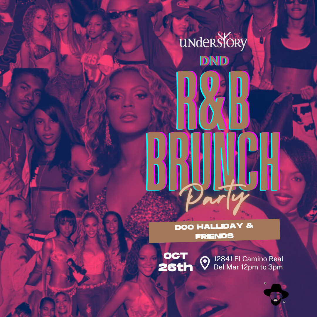DND Presents: R&B Brunch Party at Understory